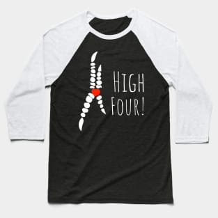 High four Baseball T-Shirt